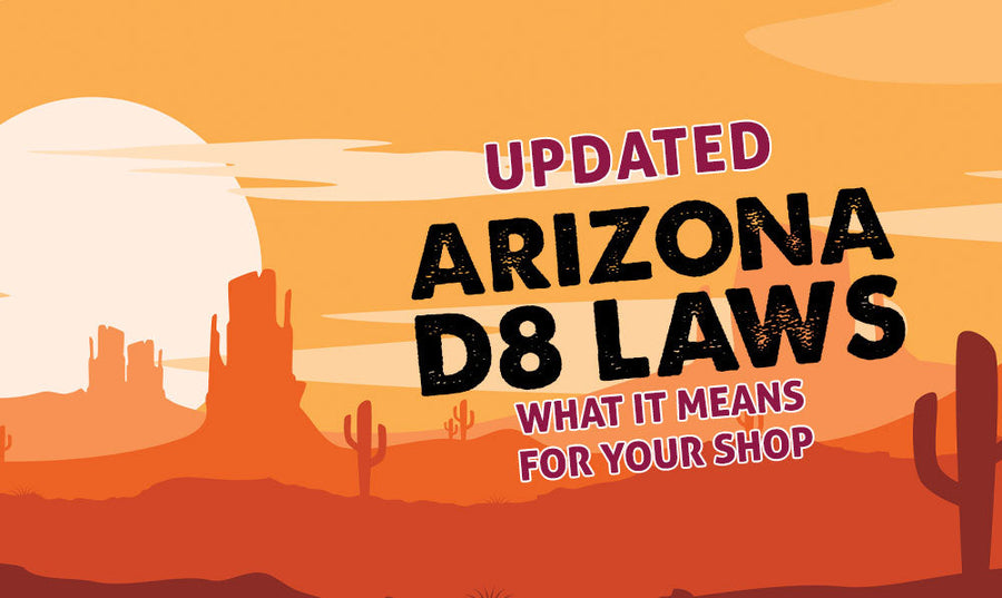 Leyes D8 de Arizona actualizadas: lo que significa para su negocio