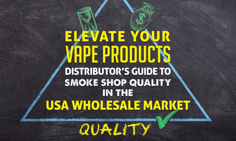 Eleve sus productos de vapeo: Guía del distribuidor sobre la calidad de las tiendas de humo en el mercado mayorista de EE. UU.