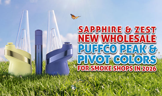 Saphir & Zest: Neue Großhandelsfarben für Puffco Peak und Pivot für Rauchershops im Jahr 2026