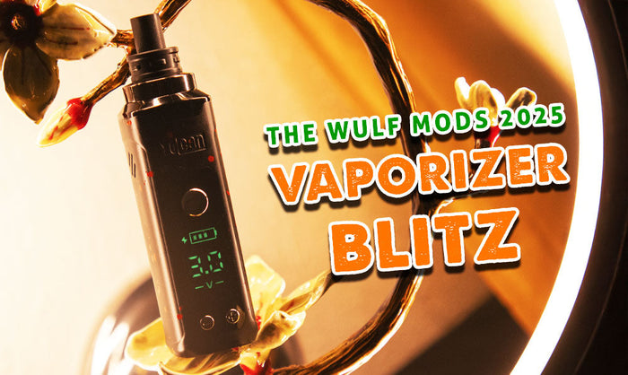 Der Wulf Mods 2025 Vaporizer Blitz 